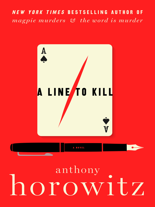 Titeldetails für A Line to Kill nach Anthony Horowitz - Verfügbar